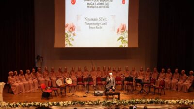 MUĞLA MENTEŞE MÜFTÜLÜĞÜ'NE BAĞLI HACI BEKİR ÇIĞLI KIZ HAFIZLIK KUR’AN