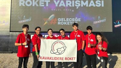 KAVAKLIDERE ROKET TAKIMI 2024 TEKNOFEST’TE BÜYÜK BAŞARI GÖSTERDİ