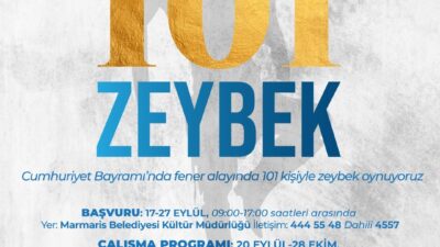 MARMARİS'TE 101’İNCİ YILDA 101 KİŞİYLE ZEYBEK GÖSTERİSİ