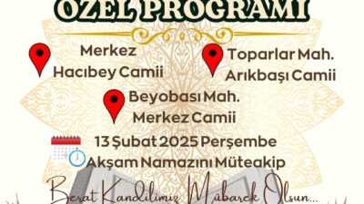 Muğla’nın Köyceğiz ilçesinde Berat Kandili nedeniyle 13 Şubat 2025 Perşembe