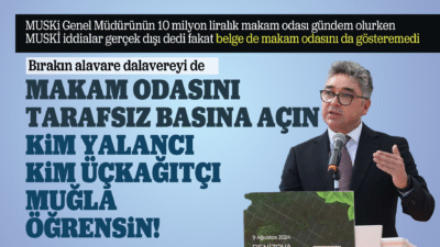 MUSKİ 10 milyon liralık makam odası iddialarına karşın odayı gösteremedi belgeleri ortaya koyamadı