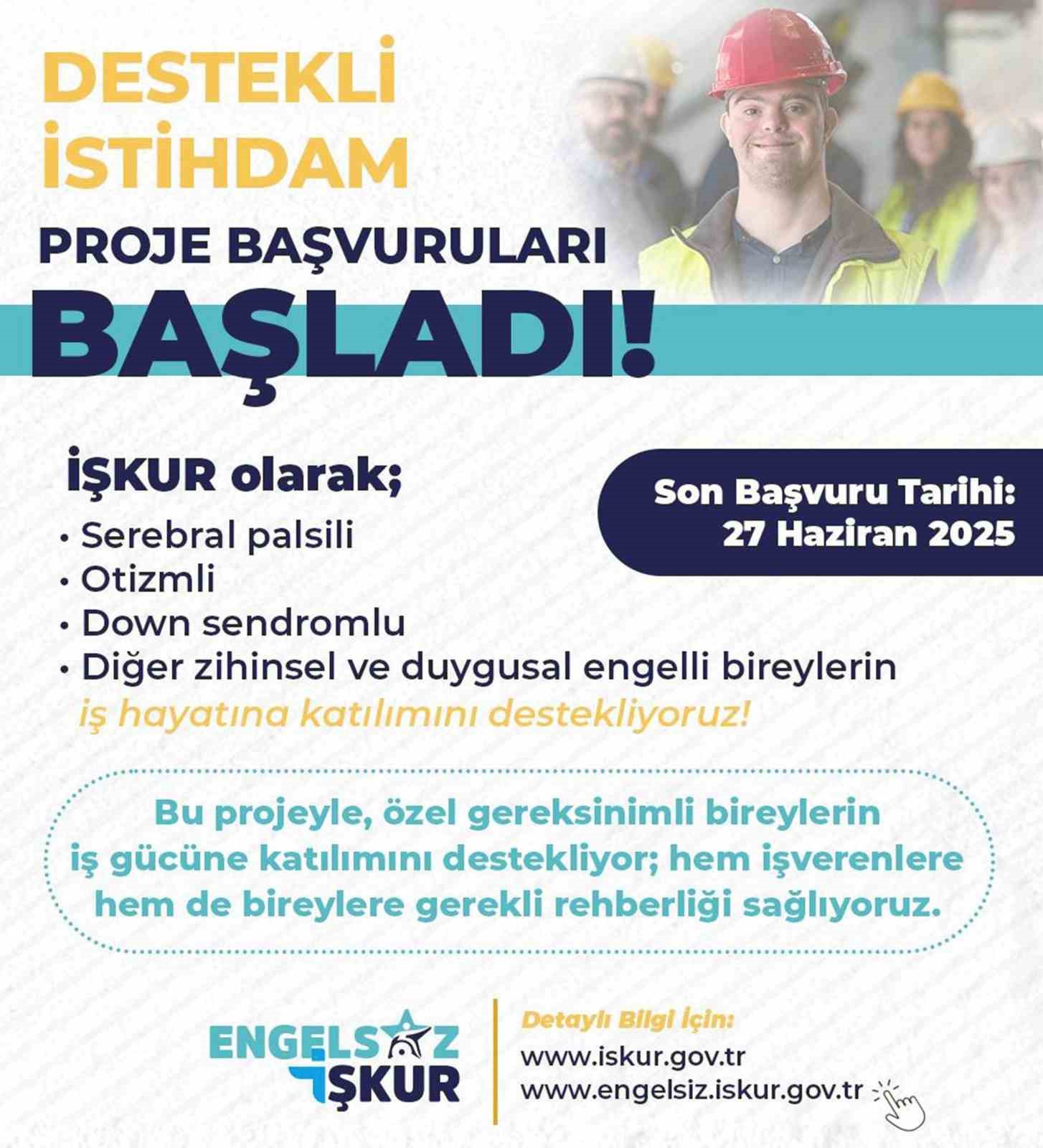 İŞKUR’dan özel ihtiyaçlı bireylere yönelik destekli istihdam projesi başvuruları başladı Türkiye İş Kurumu (İŞKUR),