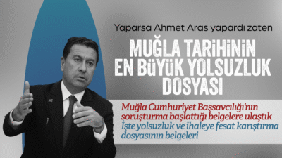 Muğla’da tüm zamanların en büyük yolsuzluğun belgelerini yayımlıyoruz