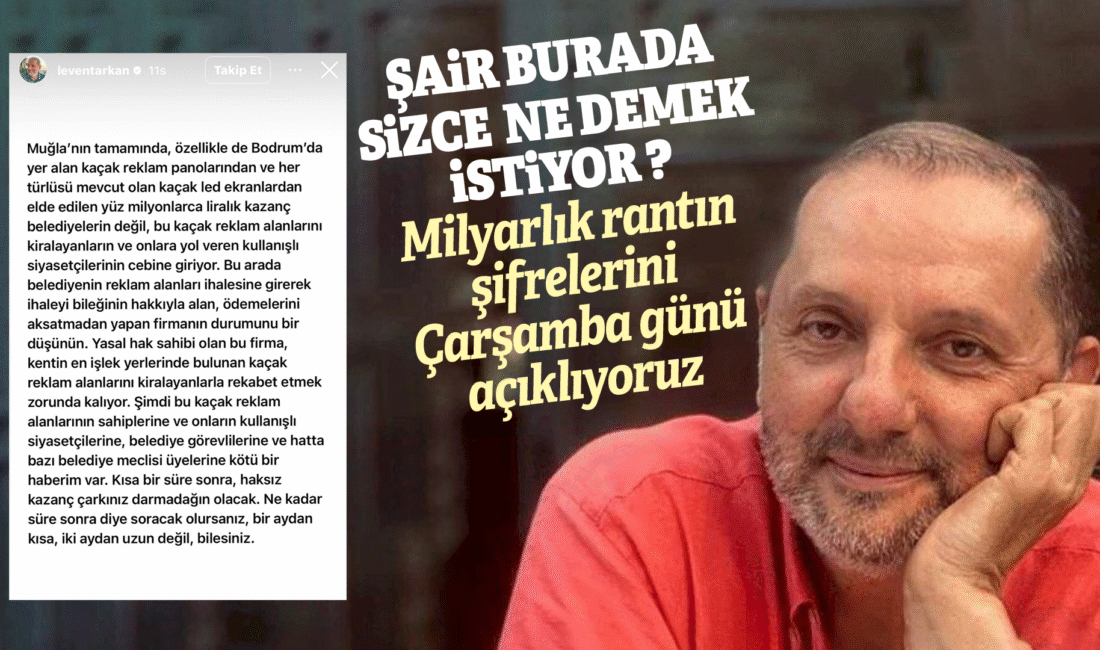 Muğla Büyükşehir Belediye Başkanı Ahmet Aras’ın Basın Danışmanı Levent Arkan,