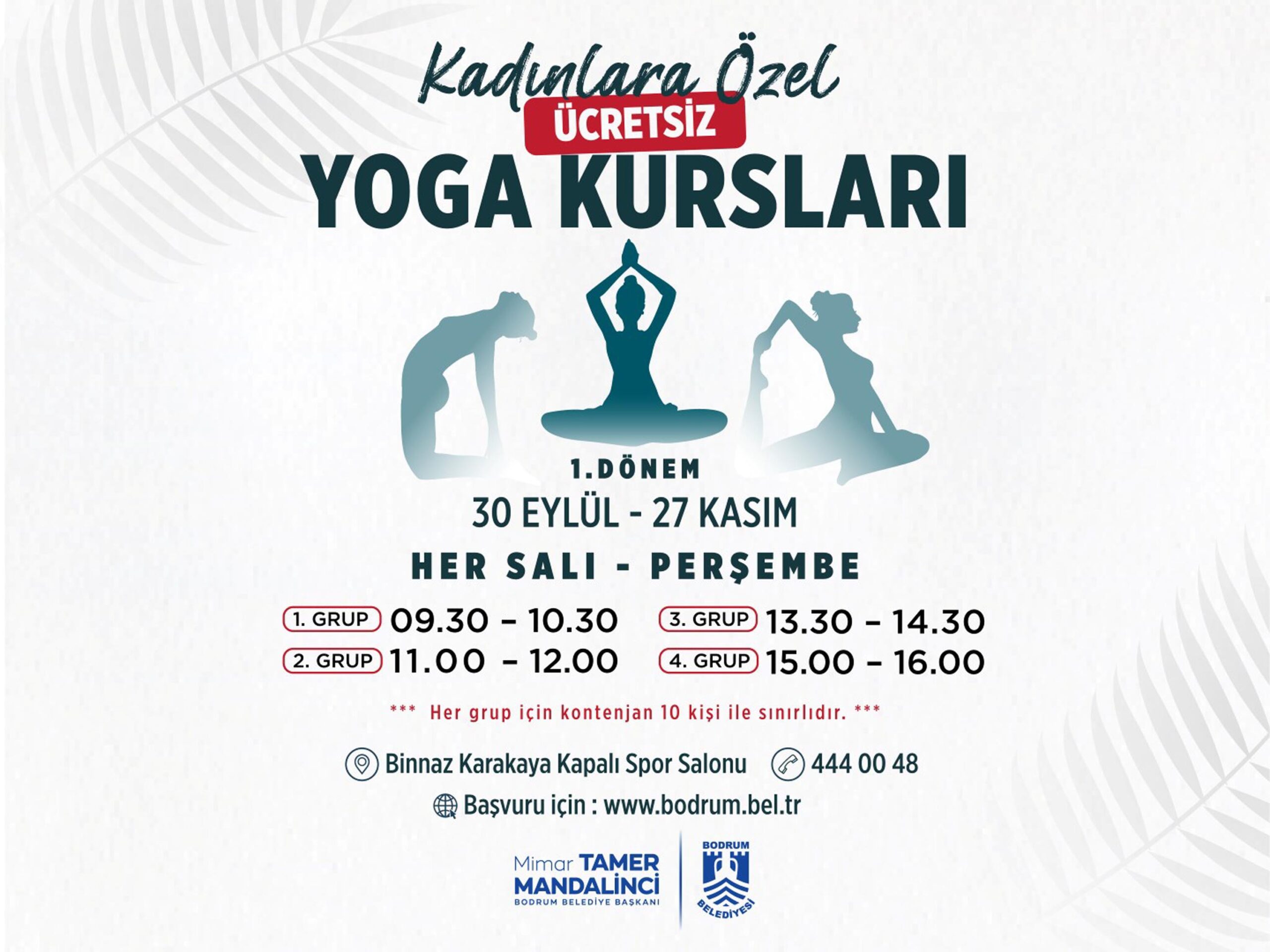 BODRUM (Muğla), (DHA)-MUĞLA'nın Bodrum ilçesinde, kadınlara özel olarak düzenlenecek ücretsiz