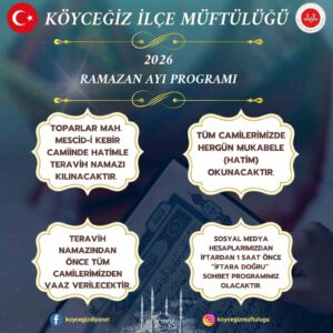 Muğla’nın Köyceğiz ilçesinde Müftülük tarafından Ramazan ayına uygun programlar gerçekleştirilecek.