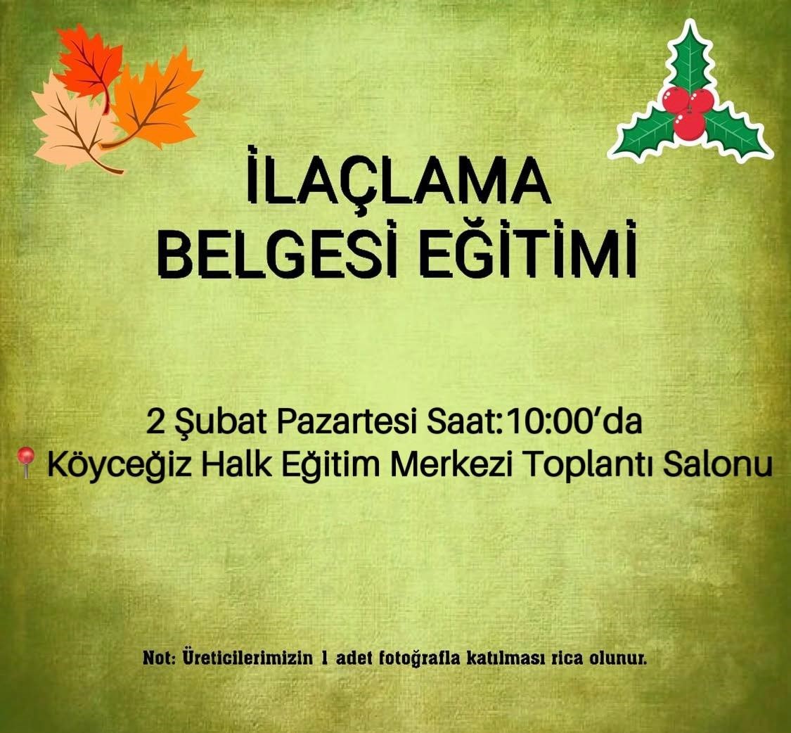 Muğla’nın Köyceğiz ilçesinde üretici eğitimleriyle çiftçiler bilinçlendirilmeye devam ediyor. Köyceğiz