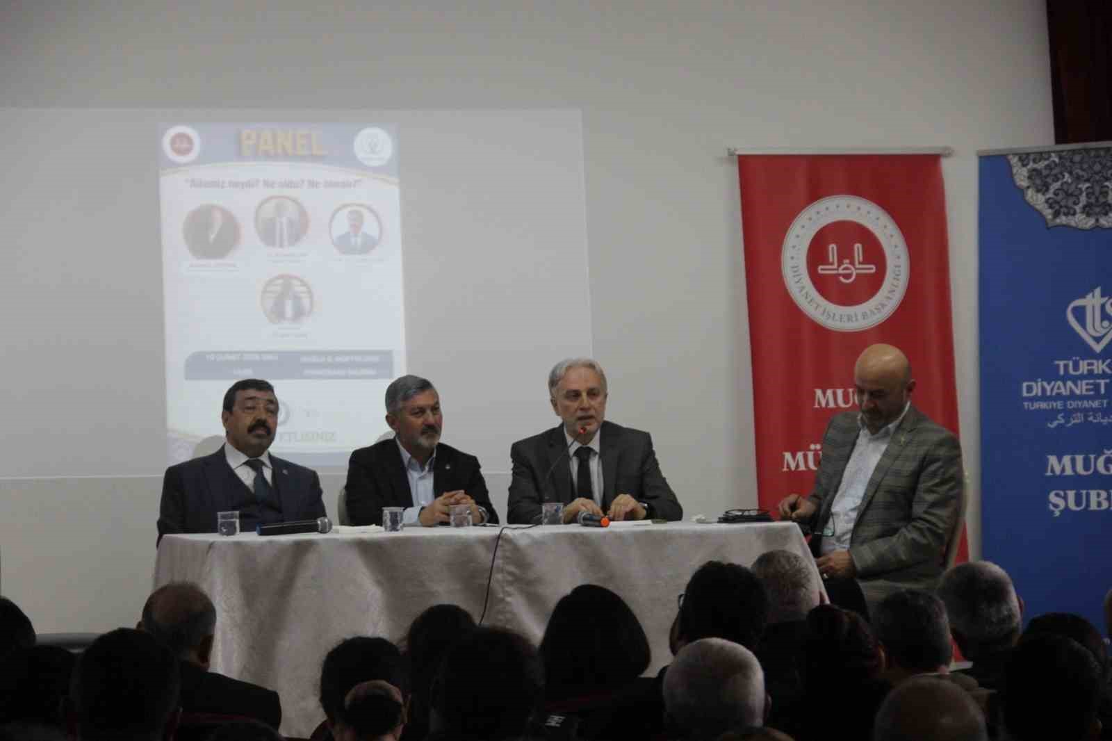 Muğla İl Müftülüğü’nün ev sahipliğinde düzenlenen panelde, toplumun temel taşı