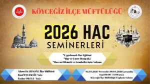 Muğla’nın Köyceğiz ilçesinden kutsal topraklara Hac farizasını ifa etmek üzere