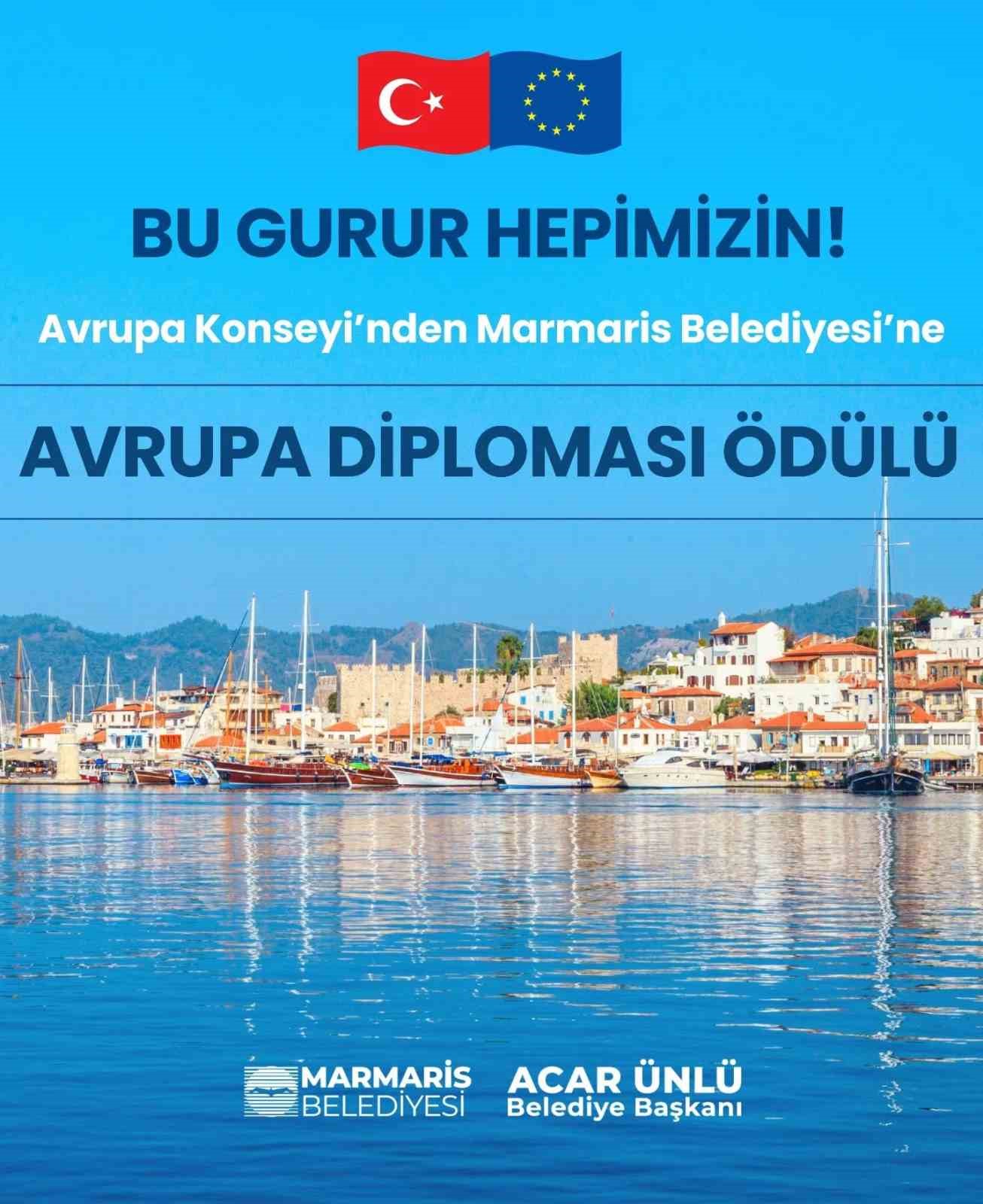 Marmaris Belediyesi, Avrupa Konseyi tarafından verilen ’Avrupa Diploması’ ödülüne layık