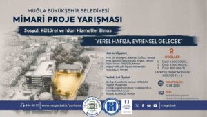 Muğla Büyükşehir Belediyesi "Yerel Hafıza, Evrensel Gelecek" sloganı ile sosyal,